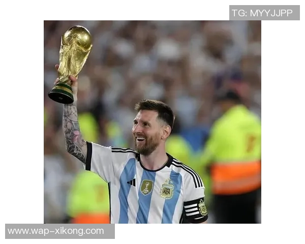 2022世界杯决赛阿根廷首发阵容现状揭秘梅西等四人已离开五大联赛